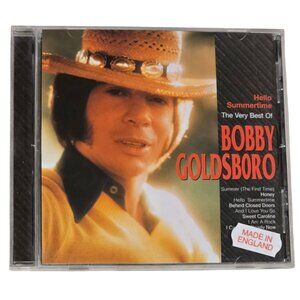 The Very Best Of Bobby Goldsboro CD Hello Summertime 1999 Compilation Honey